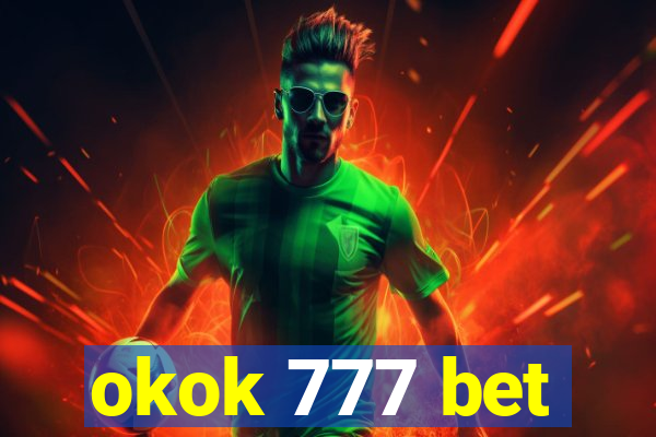 okok 777 bet